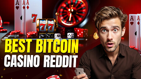 Best Bitcoin Casino Reddit Users Talk About for Secure Use and Simple Layouts 🎲
