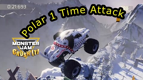 Monster Jam Crush it! | Polar 1 Time Attack