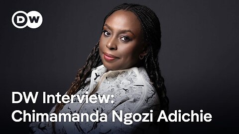 Nigerian writer Chimamanda Ngozi Adichie speaks with DW | DW News