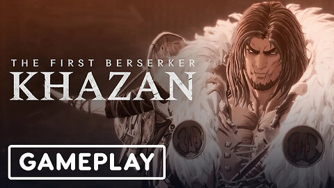 The First Berserker - Khazan - Official Gameplay _ gamescom 2024