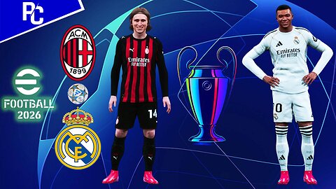 eFootball™ 2026 | AC Milan vs Real Madrid | Phil Gaming OP