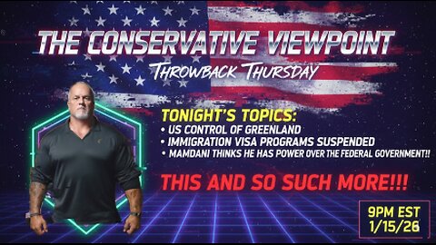 LIVE TONIGHT AT 9PM EST. ON THE CONSERVATIVE VIEWPOINT: IT'S THROWBACK THURSDAY