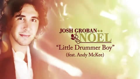 Josh Groban - Little Drummer Boy (feat. Guitarist Andy McKee) [Official HD Audio]