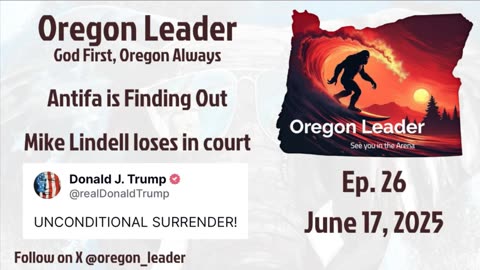 Oregon Leader Ep 26 Antifa is finding out