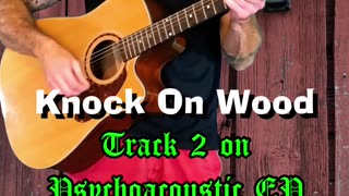 Knock On Wood #acousticfolk