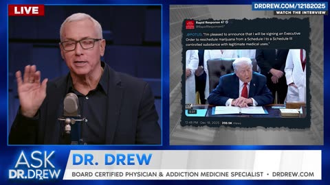 Dr. Drew: Trump Changes Marijuana Law With Executive Order – Good or Bad Idea?