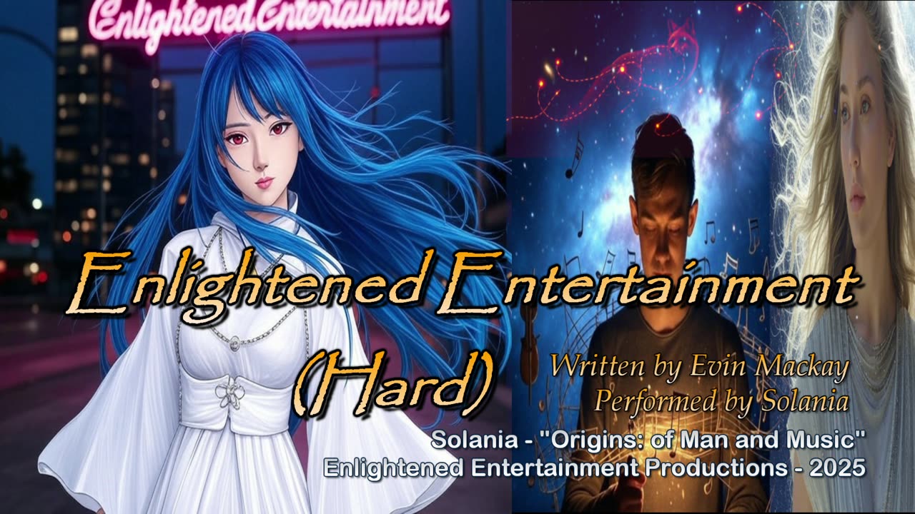 "Enlightened Entertainment (Hard)" -- Solania