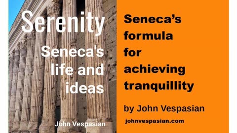 Seneca’s formula for achieving tranquillity