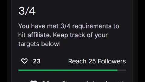 I will soon be eligible for the Twitch Affiliate program