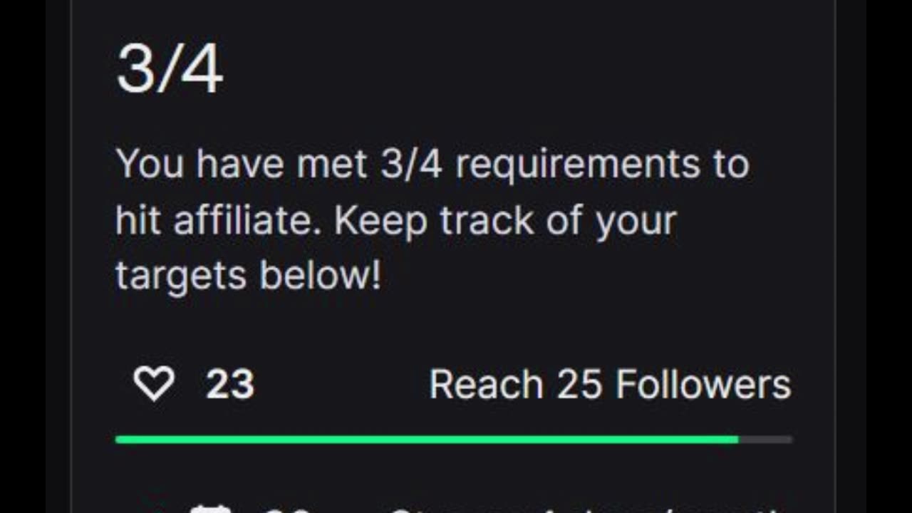 I will soon be eligible for the Twitch Affiliate program