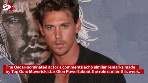 Austin Butler has ruled himself out of playing James Bond