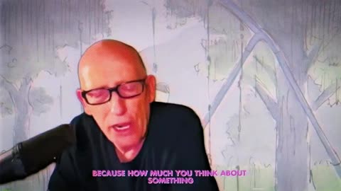 𝄞𝄢💞 Musical Interlude: "What You Think About Most is Who You Are" ~ by Scott Adams ❤️ Pray For Him...