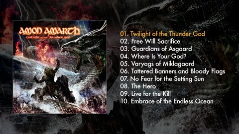 Amon Amarth - Twilight Of The Thunder God