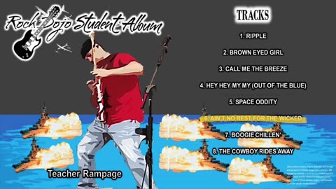 RockDojoStudentAlbum#38 "Teacher Rampage": No rest for the wicked (Cage the Elephant Cover) Track 6