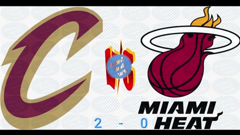 Cavaliers lead series vs Heat, 2 - 0