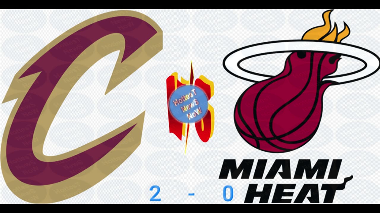 Cavaliers lead series vs Heat, 2 - 0