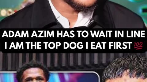 Devin Haney's BRUTAL Message to Adam Azim Wait in Line!