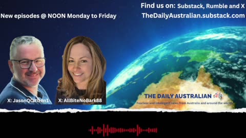 THE DAILY AUSTRALIAN EP. 52 News & Opinion with Nicola Charles & Jason Olbourne