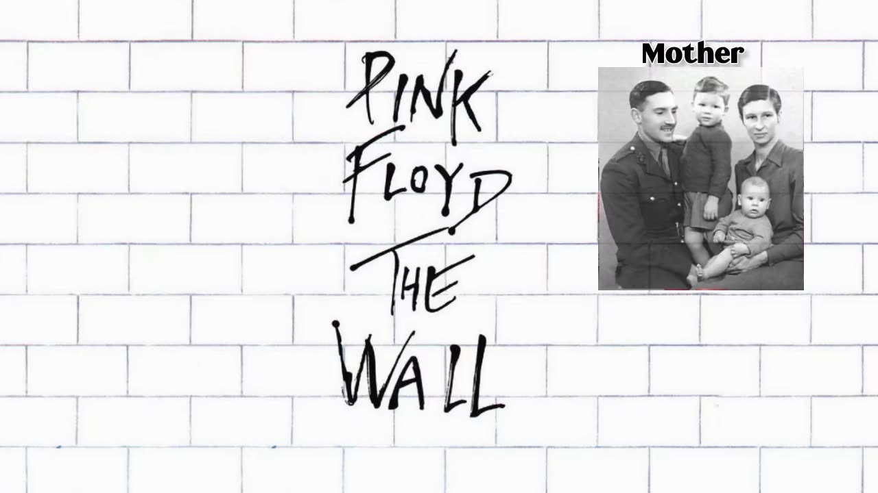 Pink Floyd - The Wall - Mother
