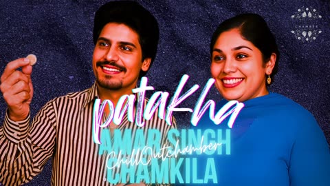 Patakha – Official Punjabi Song × 2025 | ChillOutChamber Tribute