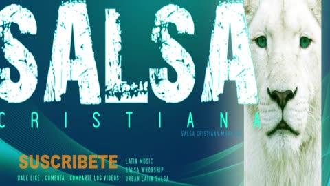 Salsa Cristiana Mix - Lo Mejor Exitos Mix - Alabanzas Musica Cristiana.