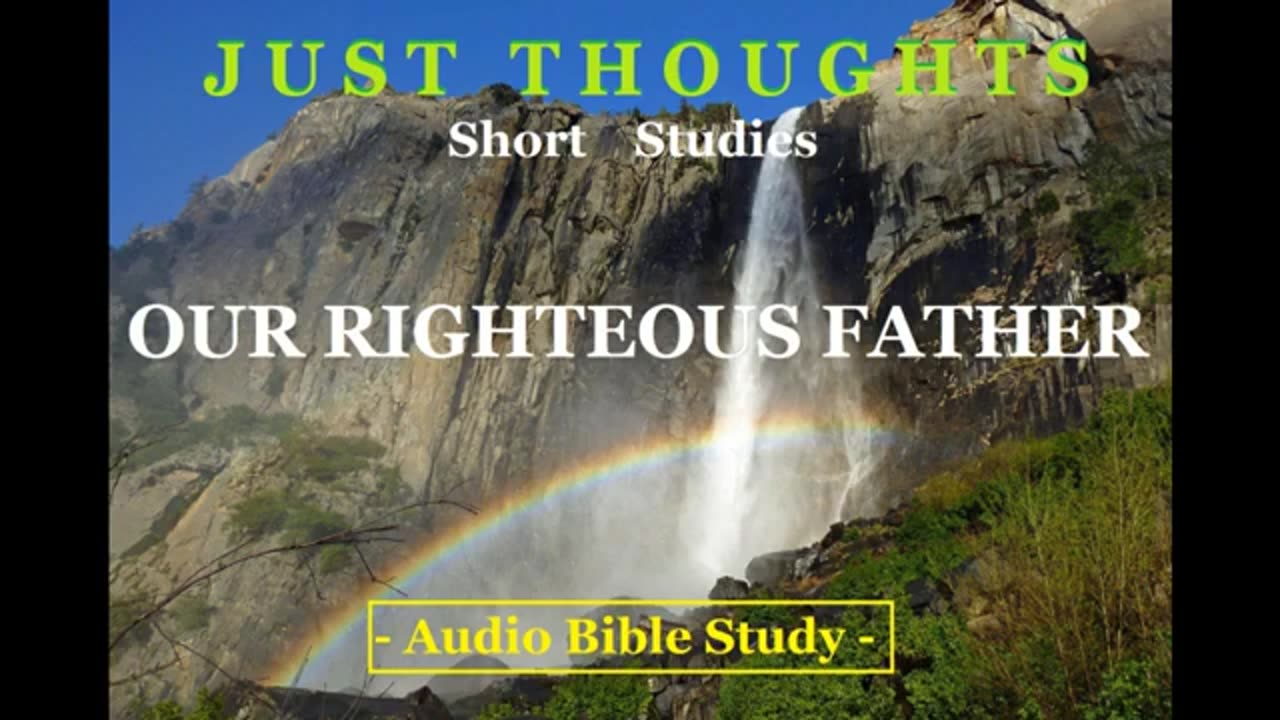 Just Thoughts - Our Righteous Father (2015) Retro