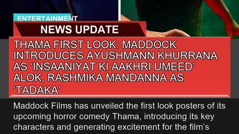 Thama First Look Maddock Introduces Ayushmann Khu
