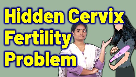 Cervical Factors Of Infertility, Uterus Cervical Canal Problems Homeopathy Medicine Cure and Surgery
