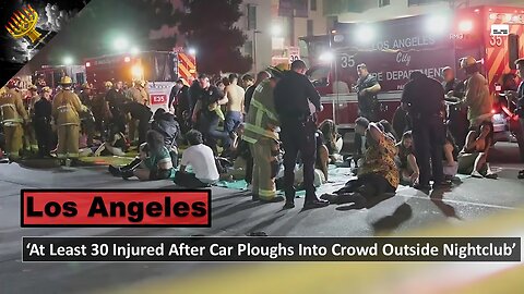 Los Angeles: 'At Least 30 Injured After Car Ploughs Into Crowd In LA' (subtitles)