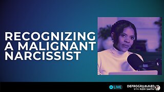 On the Candace Owens Fallout and Recognizing a Malignant Narcissist