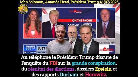 Au téléphone le Président Trump discute de l'enquête du FBI sur la grande conspiration