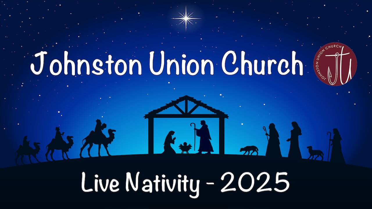 Johnston Union - Live Nativity - 2025