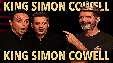 KING Simon Cowell Hijacks Ant & Dec—BGT 2025’s ROYAL Shock!