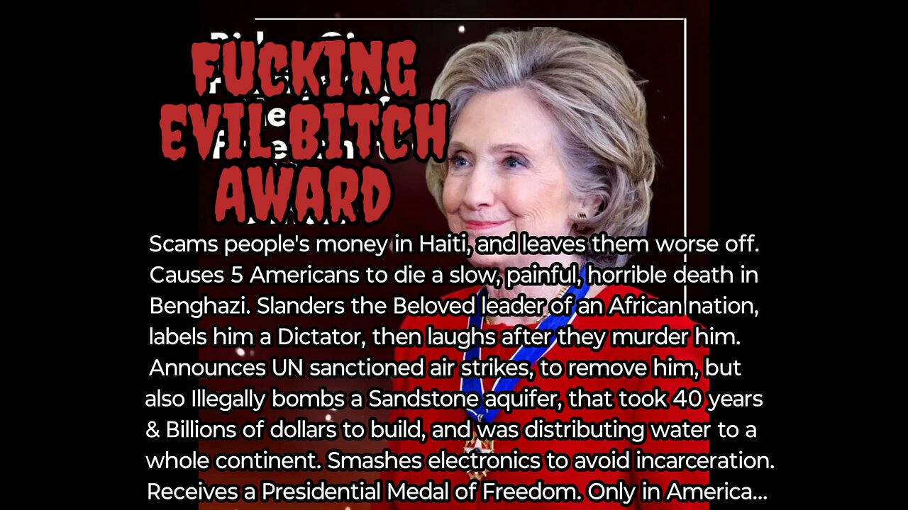 2025 Supervillain Awards: Killary Receives Presidential Medal of Freedom (Evil Bit¢h Award)