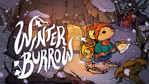 Nov 12/25 - First Look at Winter Burrow!