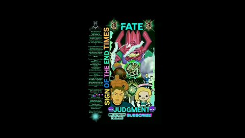 ▪︎FATE AND JUDGMENT/SIGN OF END TIMES▪︎