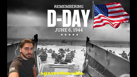 HAPPY BIRTHDAY AMERICA 4TH of July, remembering D Day