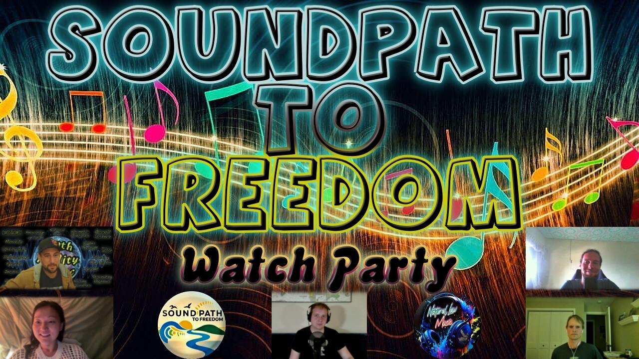 Soundpath to Freedom - Music Video Watch Party #1