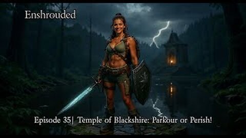 Enshrouded Ep. 35 – Temple of Blackmire: Parkour or Perish!