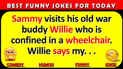 🤣 BEST JOKES OF THE DAY - Sammy visits his old war buddy