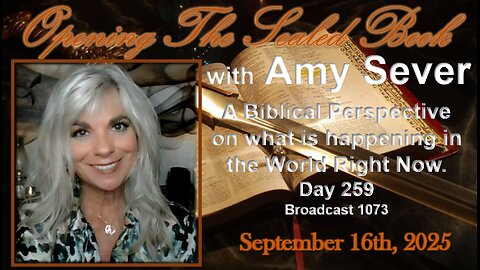 09/16 SPECIAL - As In The Days Of Noah Part Two! / Plus Today’s Scriptures!