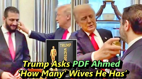 Donald Trump Gifts Al-Qaida PDF Ahmed of Syria Perfume | Where Was Melania?