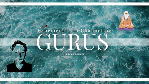 Gurus and Discernment