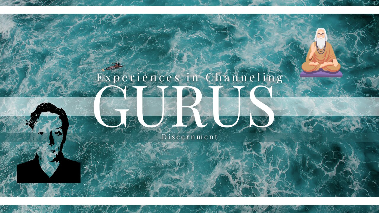 Gurus and Discernment