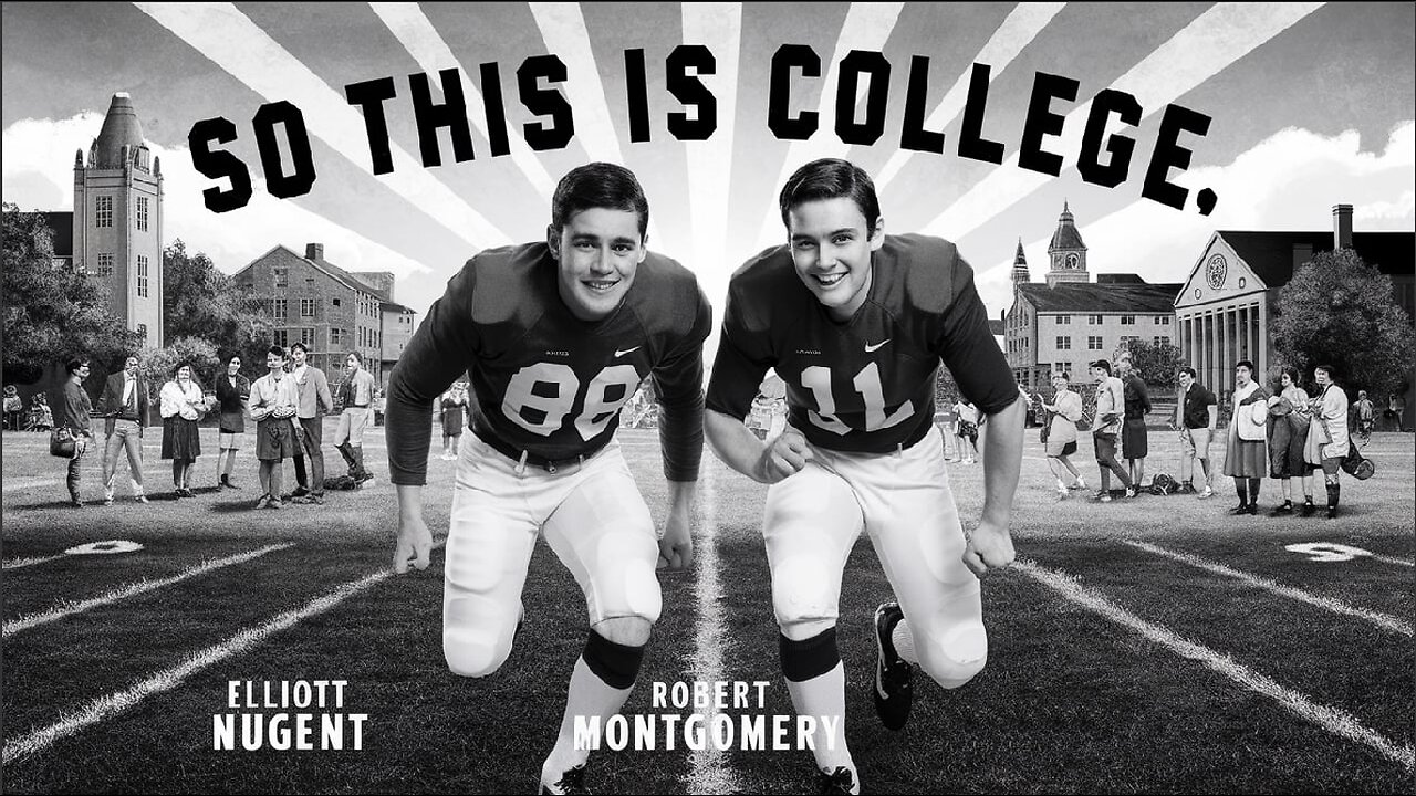 SO THIS IS COLLEGE(1929) Elliott Nugent, Robert Montgomery & Cliff Edwards|Comedy|B&W|Vintage Cinema