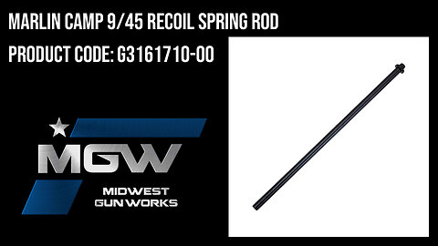 Marlin Camp 9/45 Recoil Spring Rod - G3161710-00
