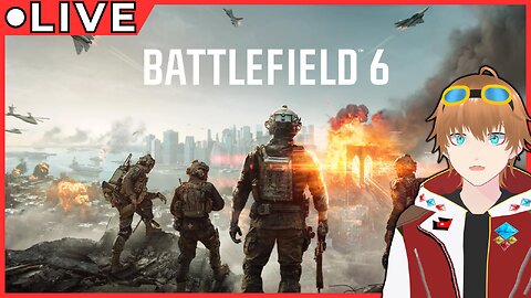 Bad Company Enthusiast plays Batlefield 6 Open Beta