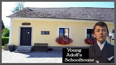 Childhood Places of Adolf Hitler