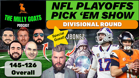 NFL Playoffs Divisional Pick 'em Breakdown with Special Guest - JBonez