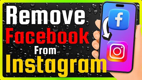 How To Remove Facebook Account From Instagram 2025 (Full Guide)